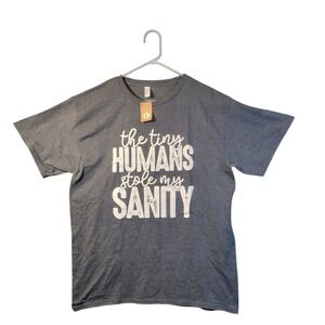 Alstyle Graphic Tee Women Large Blue Gray New Tiny Humans Stole My Sanity Shirt